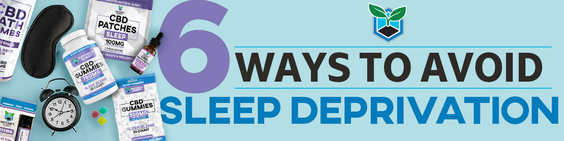 6 Ways to Avoid Sleep Deprivation Banner